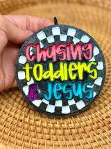 Chasin Toddlers